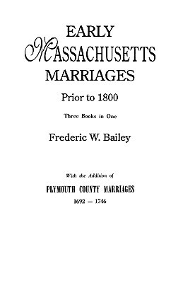 【预售】Early Massachusetts Marriages Prior to 1800