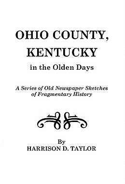 【预售】Ohio County, Kentucky, in the Olden Days