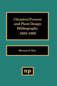 【预售】Chemical Process and Plant Design Bibliography