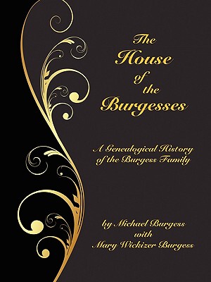 【预售】The House of the Burgesses: Being a Genealogical