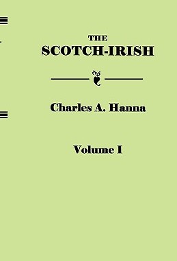 【预售】The Scotch-Irish, or the Scot in North Britain