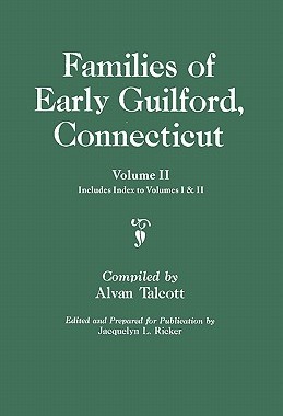 【预售】Families of Early Guilford, Connecticut. One Volume