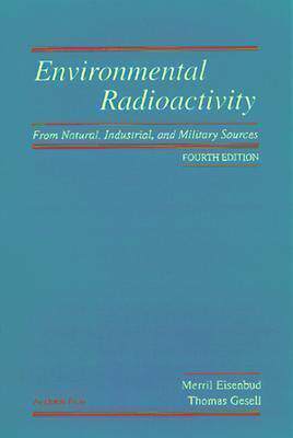 【预售】Environmental Radioactivity from Natural, Industrial