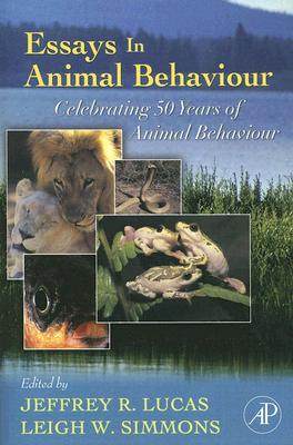 【预售】Essays in Animal Behaviour: Celebrating 50 Years of