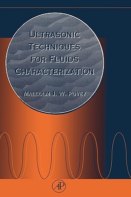 【预售】Ultrasonic Techniques for Fluids Characterization