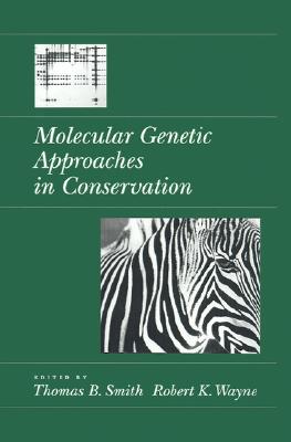 【预售】Molecular Genetic Approaches in Conservation