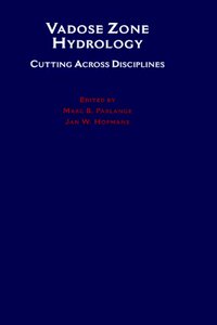 【预售】Vadose Zone Hydrology: Cutting Across Disciplines