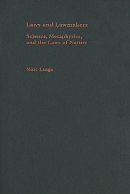 【预售】Laws and Lawmakers: Science, Metaphysics, and the