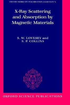 【预售】X-Ray Scattering and Absorption by Magnetic