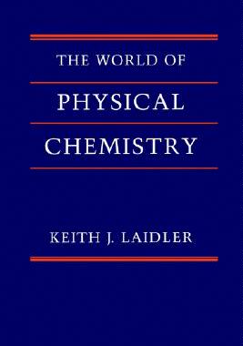 【预售】The World of Physical Chemistry