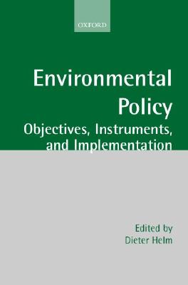 【预售】Environmental Policy: Objectives, Instruments, and