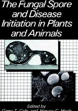 【预售】The Fungal Spore and Disease Initiation in Plants