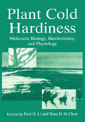 【预售】Plant Cold Hardiness: Molecular Biology
