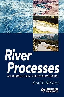 【预售】River Processes: An Introduction to Fluvial