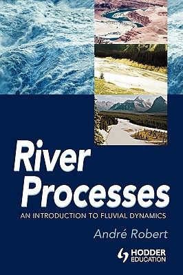 【预售】River Processes: An Introduction to Fluvial