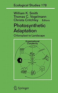 【预售】Photosynthetic Adaptation: Chloroplast to Landscape