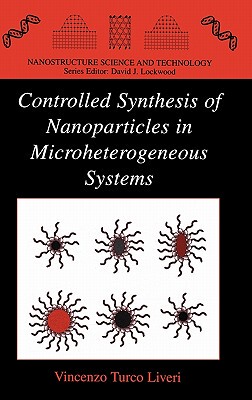 【预售】Controlled Synthesis of Nanoparticles in