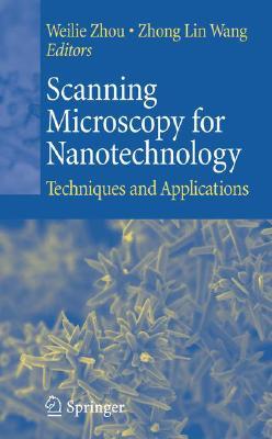 【预售】Scanning Microscopy for Nanotechnology: Techniques