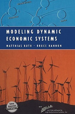 【预售】Modeling Dynamic Economic Systems [With CDROM]