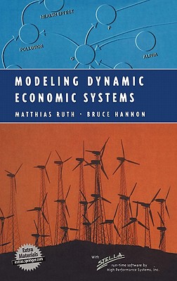 【预售】Modeling Dynamic Economic Systems [With CDROM]