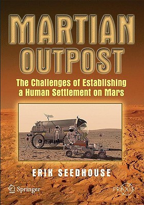 【预售】Martian Outpost: The Challenges of Establishing a