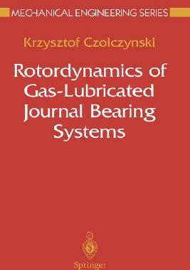 【预售】Rotordynamics of Gas-Lubricated Journal Bearing