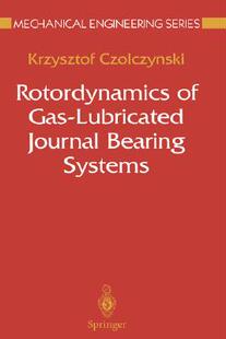 【预售】Rotordynamics of Gas-Lubricated Journal Bearing