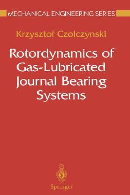 【预售】Rotordynamics of Gas-Lubricated Journal Bearing