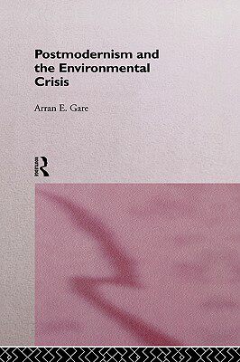 【预售】Postmodernism and the Environmental Crisis