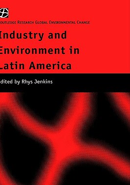 【预售】Industry and Environment in Latin America
