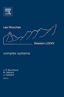 【预售】Complex Systems: Ecole D'Ete de Physique Des