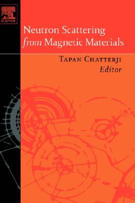 【预售】Neutron Scattering from Magnetic Materials