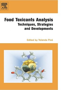 【预售】Food Toxicants Analysis: Techniques, Strategies and