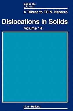 【预售】Dislocations in Solids: A Tribute to F.R.N. Nabarro