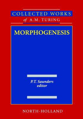 【预售】Morphogenesiscollected Works of A.M. Turing