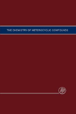 【预售】The Chemistry of Heterocyclic Compounds, Nitrogen