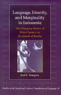 【预售】Language, Identity and Marginality in Indonesia: The