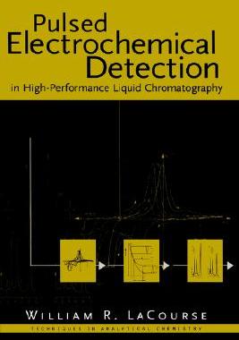【预售】Pulsed Electrochemical Detection In High Performance