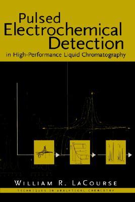 【预售】Pulsed Electrochemical Detection In High Performance