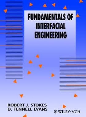 【预售】Fundamentals Of Interfacial Engineering