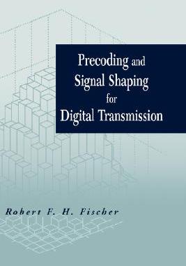 【预售】Precoding And Signal Shaping For Digital