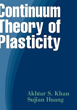 【预售】Continuum Theory Of Plasticity