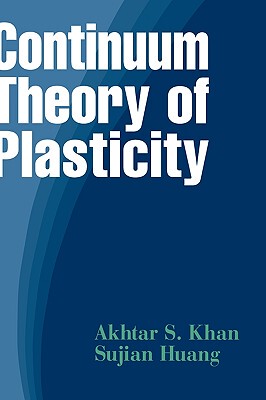 【预售】Continuum Theory Of Plasticity