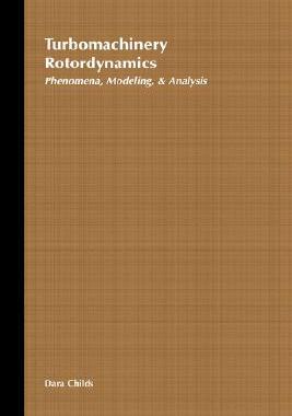 【预售】Turbomachinery Rotordynamics: Phenomena Modeling And