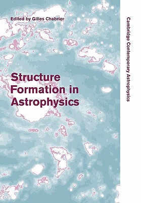 【预售】Structure Formation in Astrophysics