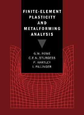 【预售】Finite-Element Plasticity and Metalforming Analysis