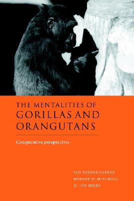 【预售】The Mentalities of Gorillas and Orangutans: