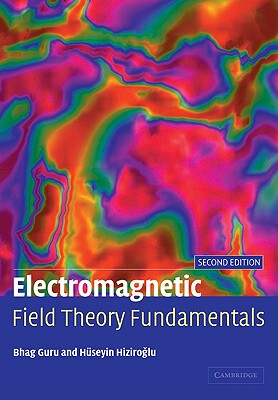 【预售】Electromagnetic Field Theory Fundamentals