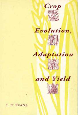 【预售】Crop Evolution, Adaptation and Yield