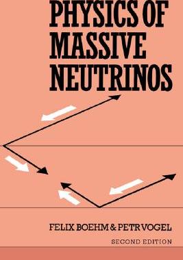 【预售】Physics of Massive Neutrinos